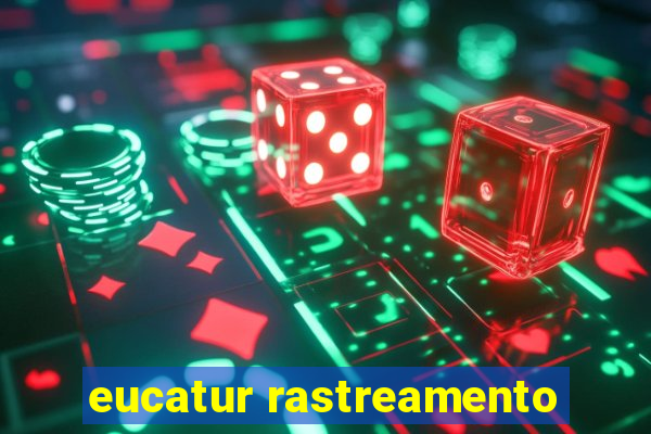 eucatur rastreamento